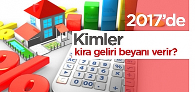 Kimler kira geliri beyanı verir?